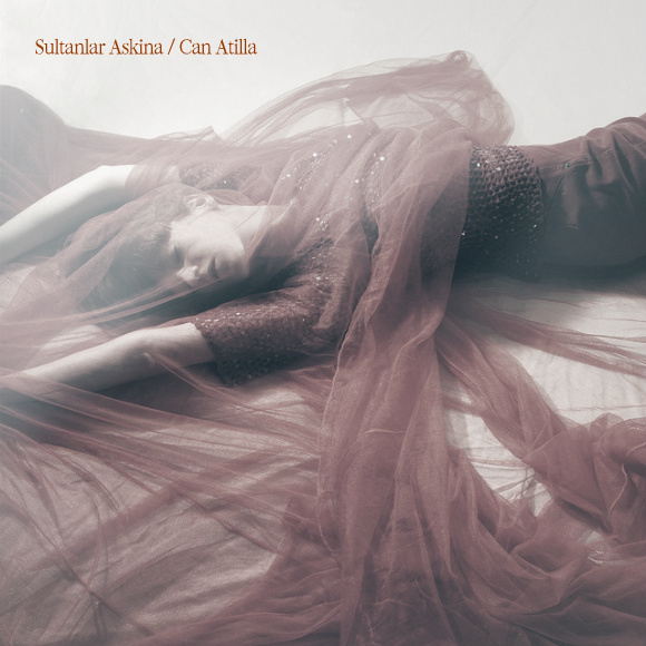 Sultanlar Askina / Can Atilla